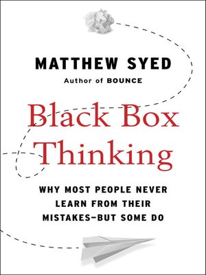 cover image of Black Box Thinking